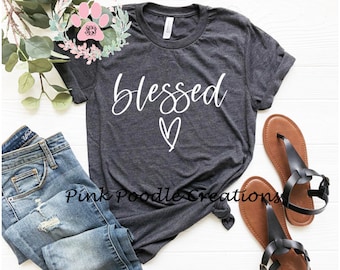Blessed Women's Soft and Comfy T-Shirt | Inspirational Bella Canvas Gift Top