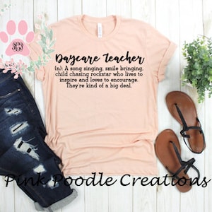 Daycare Teacher Definition T-Shirt: Soft Cotton Unisex Tee
