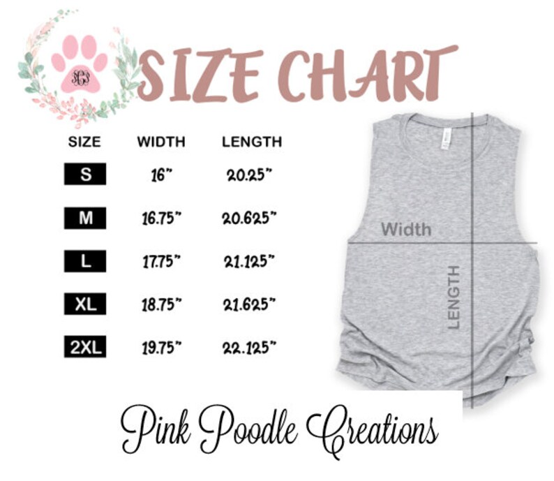 May include: Size chart for a sleeveless tank top with measurements in inches. The chart shows the width and length of the tank top in sizes S, M, L, XL, and 2XL. The text "Pink Poodle Creations" is at the bottom of the chart.