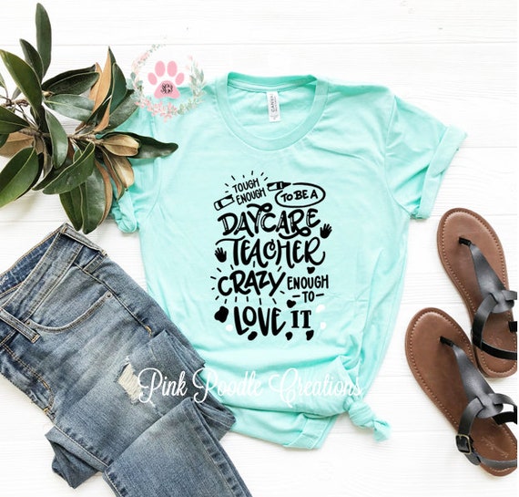 Daycare Teacher Daycare Shirt Teacher Shirt Daycare Tshirt Etsy
