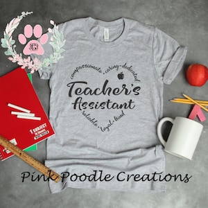 Teachers Assistant, Teachers Aide, Teachers Aide Gift, Teachers Aide Shirt, Teacher Shirt, Teacher Gift, Education Shirt, Special Ed, Tshirt