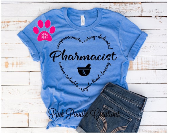 Pharmacist T-Shirt: Compassionate, Caring, Dedicated Medical Shirt