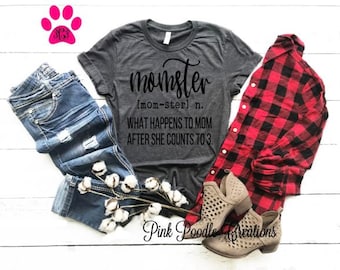 Momster Shirt: Funny Mom T-Shirt, Soft Cotton Unisex Tee