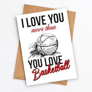 DESCARGA PDF - Tarjeta Te amo más de lo que amas al BALONCESTO - Tarjeta digital de San Valentín - Aniversario