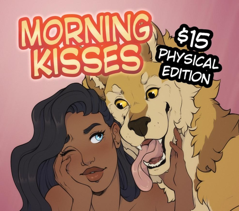 May include: Illustration of a woman with dark hair and blue eyes, winking, with a large, friendly, anthropomorphic wolf. The text "MORNING KISSES" is above the woman and wolf. The text "PHYSICAL EDITION" is also present.
