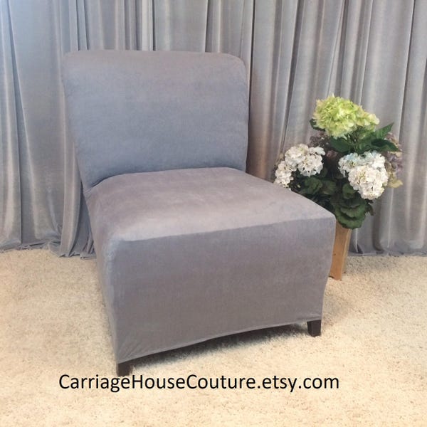 Slipcover Light Gray Suede Chair Cover for Armless Chair, Slipper Chair, Armless Accent Chair, Parsons Chair, Side Chair, Many Colors!