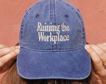 Geborduurde hoed Ruining the Workplace - vrouwelijke empowerment Girl Power feministisch cadeau voor haar