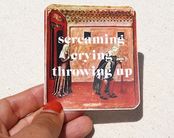 Medieval Art Sticker - Screaming Crying Throwing Up Meme Decal - Art History Meme, Funny Gift, Laptop Sticker, Send Moods Art