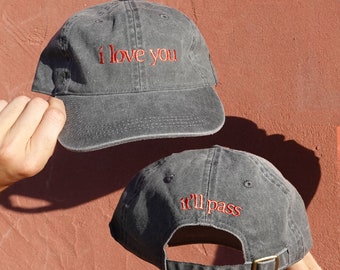 I Love You - It'll Pass Embroidered Hat Host Priest Funny Gift Movie TV Lover Gifts