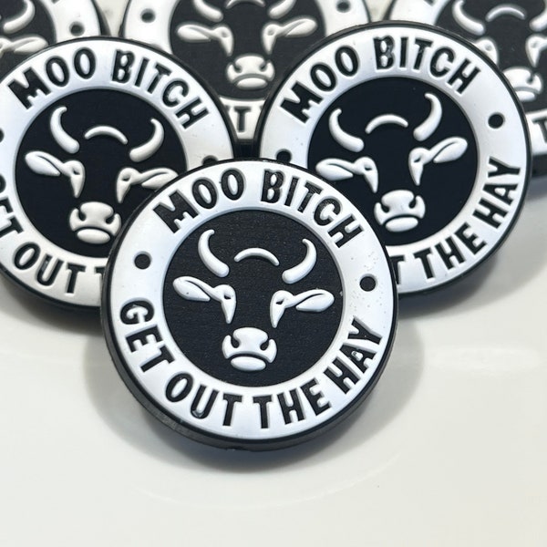 Jiti's Touch Exclusive: Moo B*itch Get Out Of The Hay silicone focal bead