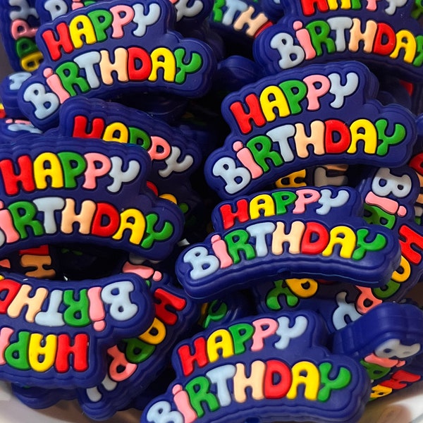 Happy Birthday Silicone Focal Beads