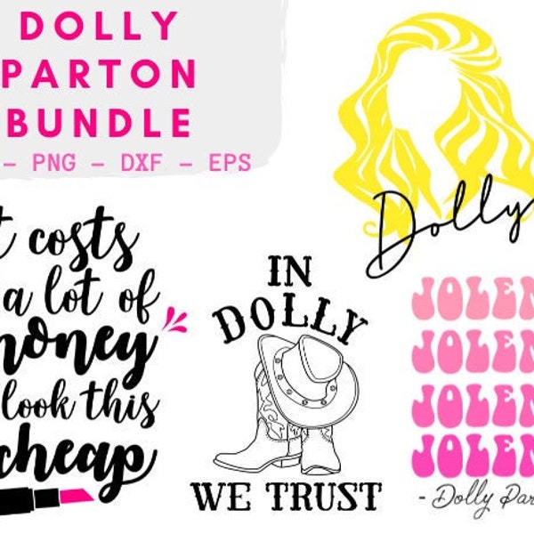 Dolly Parton SVG | Dans Dolly, nous faisons confiance au SVG | Jolene SVG