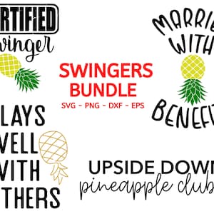 Swinger Pineapple SVG Bundle, Upside Down Pineapple SVG, Plays Well With Others SVG, Married With Benefits Svg
