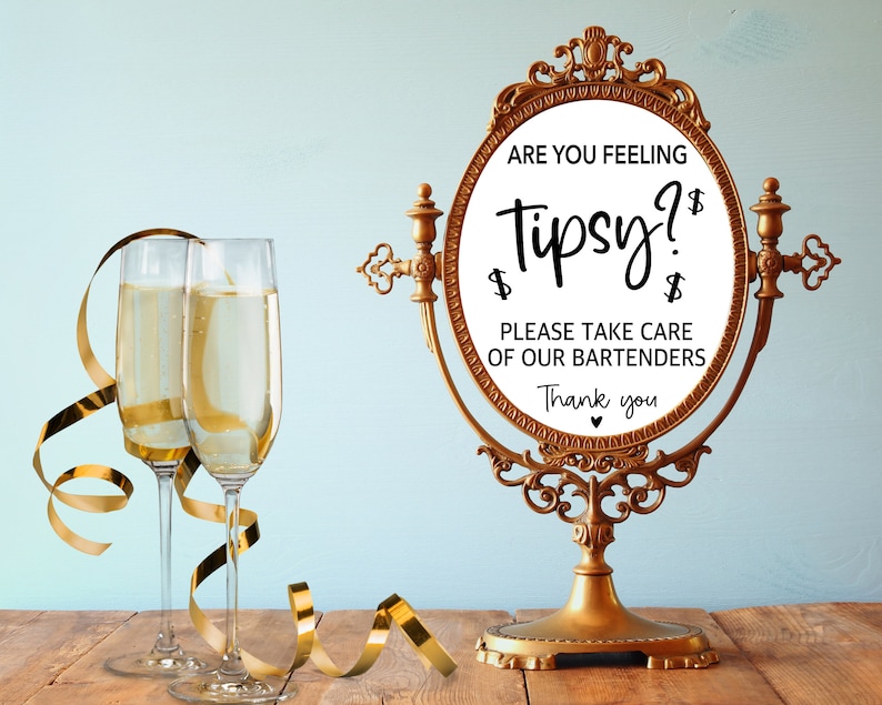 Are You Feeling Tipsy Please Take Care of Our Bartenders Etsy