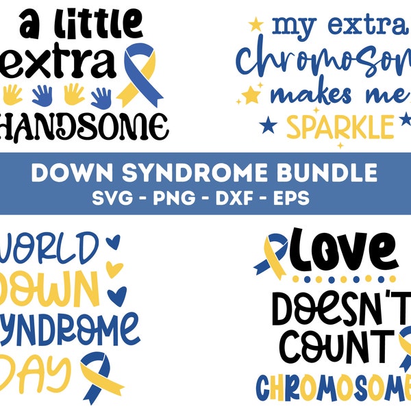 World Down Syndrome Day Svg, My Extra Chromosome Makes Me Sparkle Svg, Love Doesn't Count Chromosomes Svg, Down Syndrome Awareness Svg