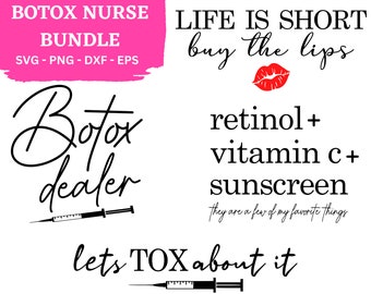 Botox Nurse SVG Bundle, Nurse Designs (Digital Download)