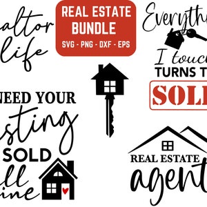 Real Estate Agent Svg Bundle, Realtor Life Svg, Licensed To Sell Svg, This Girl Sells Real Estate, Everything I Touch Turns To Sold Svg