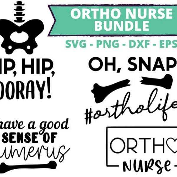 Ortho Nurse SVG Bundle, Hip Hip Hooray SVG, Orthopedic Nurse SVG, Nurse Holiday Svg, Nurses Week Svg, Nurse Tshirt Svg, Emergency Nurse Svg