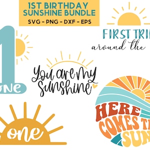 1st Birthday Sunshine Svg, One Sun Svg, Sun Cake Topper Svg, You Are My Sunshine Png, Here Comes The Sun Png, First Trip Around The Sun Svg