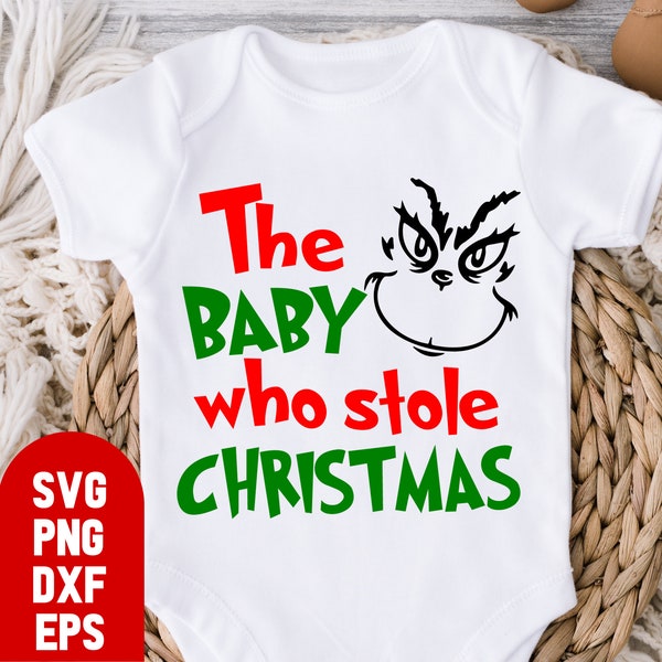 The Baby Who Stole Christmas Svg, Grinchy Vibes Svg, Grinchmas Svg, Toddler Christmas Svg, Baby's First Christmas Svg, Christmas Baby Shower