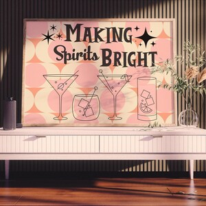 スピリッツを明るくするミッドセンチュリーのクリスマスホリデーバーカートサインまたはウォールアート | カクテルパーティープリントレトロアトミッククリスマスタイポグラフィ