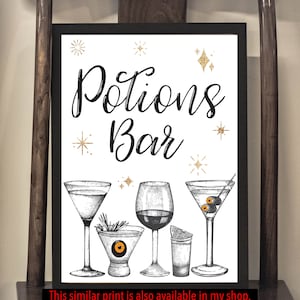 May include: A printable sign for a party or event, with the text "Potions Bar" in black cursive font. The sign is decorated with gold glitter stars and a black and white illustration of five different cocktail glasses.