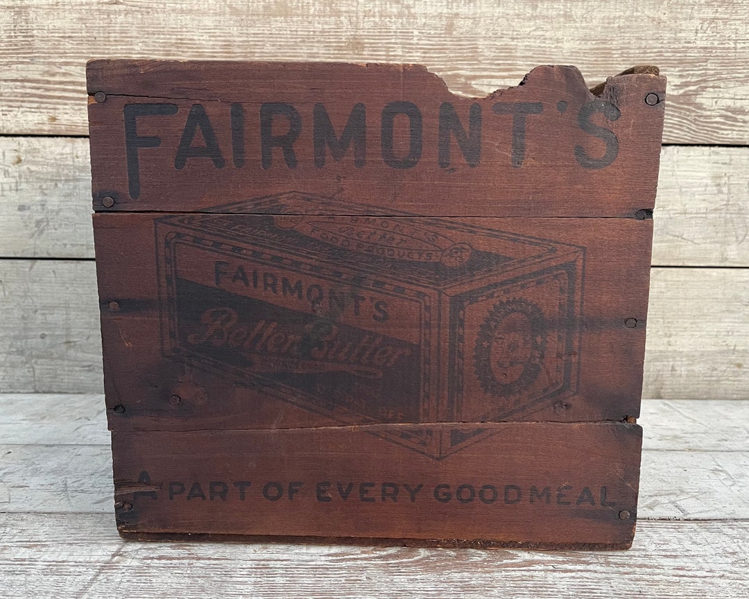 Fairmont's Better Butter Crate, Fairmont Creamery Fillmore Nebraska, Advertising Box, Primitive