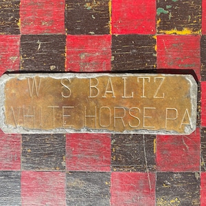 White Horse Pennsylvania Brass Tag Lancaster PA Advertising Antiques W.S BALTZ Antique Name Plate Medallion Metl Tag Vintage Hardware