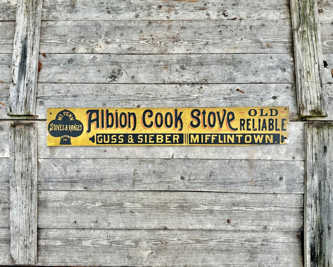 Mt Penn Stoves & Ranges Sign Reading Pa, Albion Cook Stove, 1880s