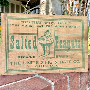 Antik Salz Erdnüsse Schild Brownie Brand United Fig & Date Co CHICAGO Vintage Holz Werbung General Store Landladen Wanddekoration