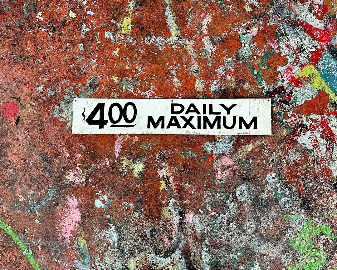 Vintage Metal Parking Sign 4.00 Daily Maximum Parking Lot Garage Sign ...
