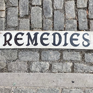 Vintage Apothecary Sign REMEDIES Trade Sign, Medicine, Druggist, Kitchen Decor, Herbs, Wall Hanging, General Store Sign, Primitive Rustic
