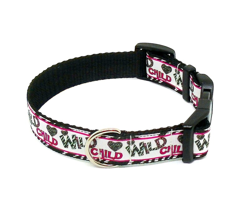 Wild Child Adjustable Collar Fun Dog Collar Girl Dog Collar Etsy