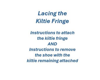 Instructions for Lacing Kiltie Fringe to a Shoe or Sneaker