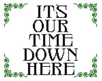 It's Our Time Down Here - CROSS STITCH - Kits and Pillows - 8" x 10" - Embroidery - Needlepoint - DIY