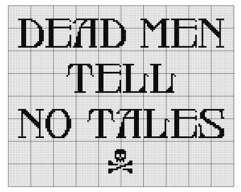 Dead Men Tell No Tales - CROSS STITCH - Kits and Pillows - 8" x 10" - Embroidery - Needlepoint - DIY