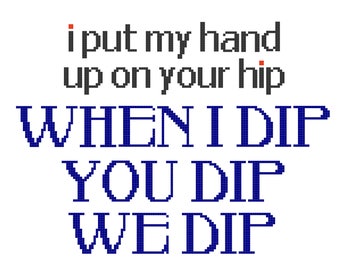 When I Dip You Dip We Dip - CROSS STITCH - Kits and Pillows - 8" x 10" - Embroidery - Needlepoint - DIY