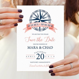 May include: Save the Date wedding invitation with a nautical compass design. The invitation is in pink and blue with the text "Save the Date" and "Mara & Chad" in a script font. The date is April 20, 2019. The location is Nantucket, Massachusetts.