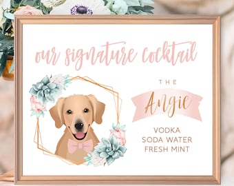 Pet Portrait Cocktail Sign, Signature Drink Sign, Blush Succulent Wedding Bar Sign, Canvas Sign, Printable Dog Portrait, Wedding Bar Menu