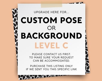 Portrait UPGRADE  - Add a Custom Pose or Background – {Level C}