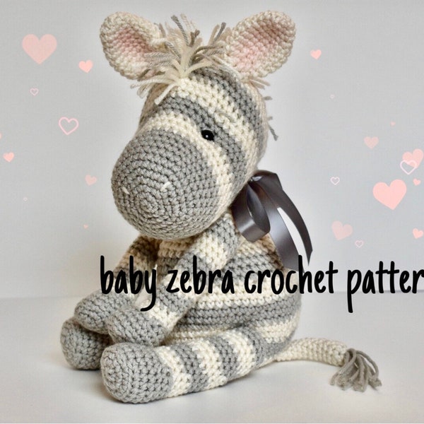Crochet Pattern Baby Zebra Amigurumi Instant Download