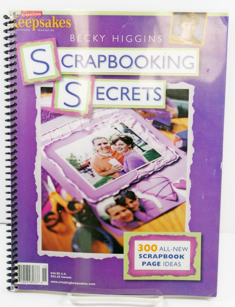 Scrapbooking Secrets Idea Book by Becky Higgins Photo Keepsake Paper Crafts 2001 Edition