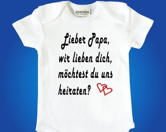 Kurzarm oder Langarm Baby-Body Bodie Papa oder Mama heiraten - Heiratsantrag - Hochzeit Trauung Antrag Verlobung Strampler Einteiler