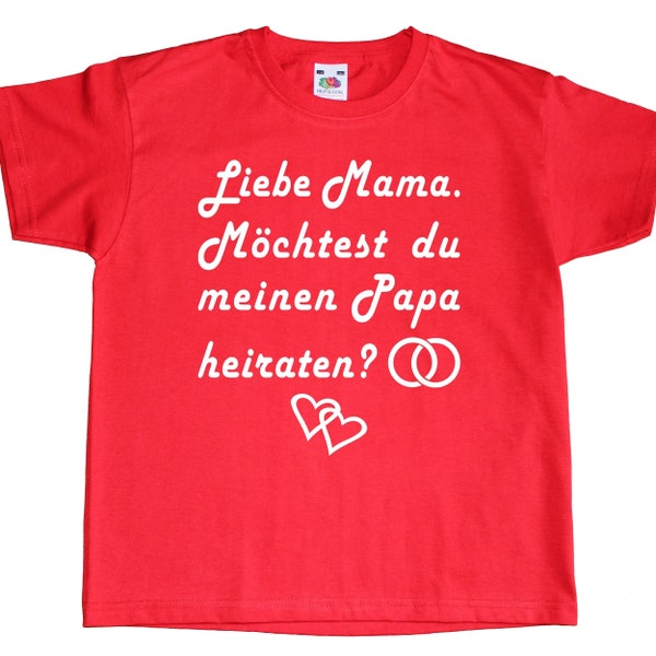 Kinder T-Shirt Mama oder Papa heiraten Heiratsantrag - Hochzeit Antrag Trauung Verlobung