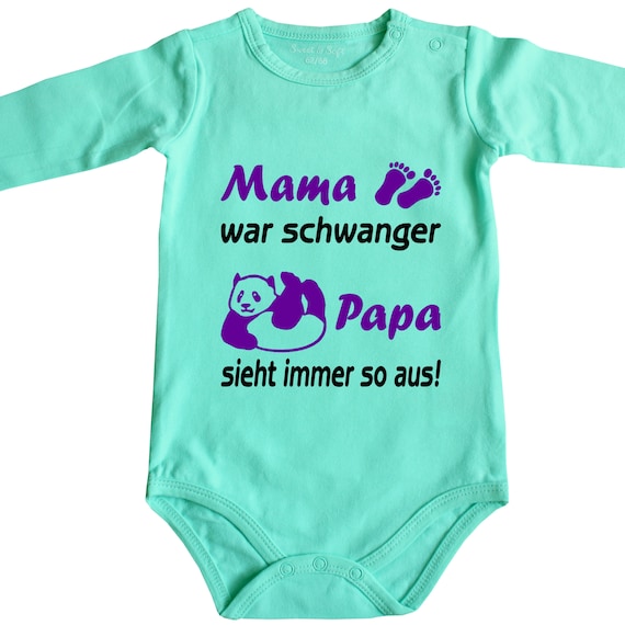 Babybody Baby Body Mama war schwanger Papa sieht immer so aus Strampler