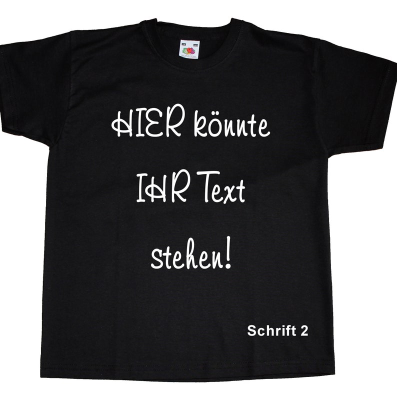 Kinder T-Shirt TShirt Shirt mit freier Textwahl Wunschtext Personalisiert Schwarz