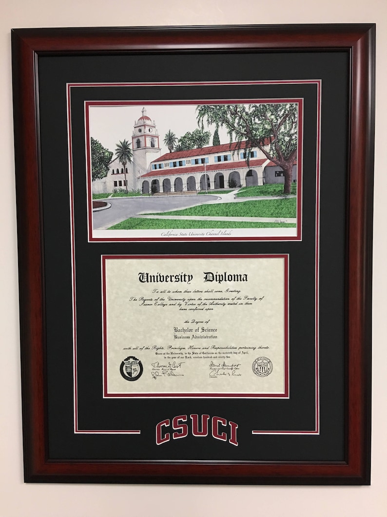 May include: Framed university diploma and watercolor print of a building with a tower. The diploma is for a Bachelor of Science in Business Administration. The frame is dark brown with a black mat and the text "CSUCI" at the bottom.