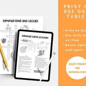 May include: A black tablet displaying a crossword puzzle titled "Summer Camp Activities" next to a printed crossword puzzle titled "Summer Fruit and Veggies". A pencil and stylus are also present. The image includes the text "Print or Use on a Tablet".