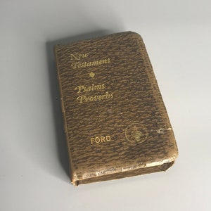 American vintage small book &quot;New testament psalms proverbs&quot; ford