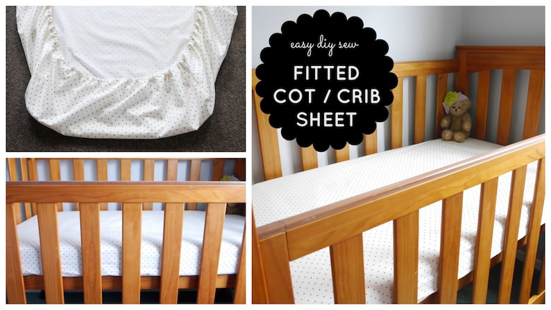 Peut inclure: Un drap de lit blanc &agrave; pois noirs pour lit b&eacute;b&eacute;. Le drap est pr&eacute;sent&eacute; sur un lit b&eacute;b&eacute; en bois avec un animal en peluche sur le matelas. Le texte "easy diy sew FITTED COT / CRIB SHEET" est dans un cercle noir.